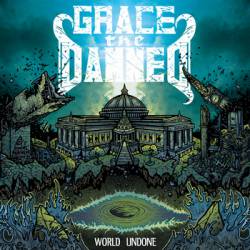 Grace The Damned : World Undone